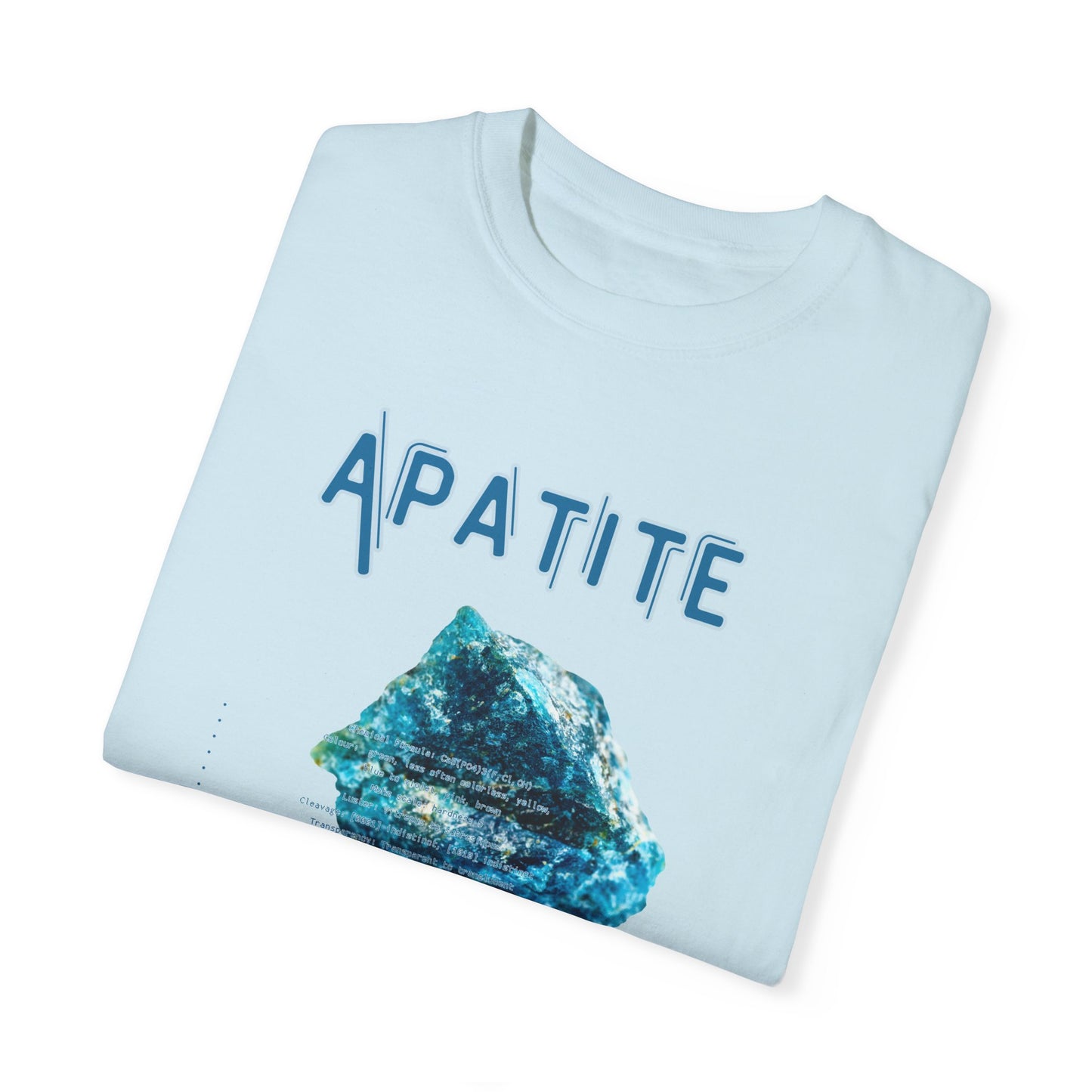 Apatite. Unisex Garment-Dyed T-shirt