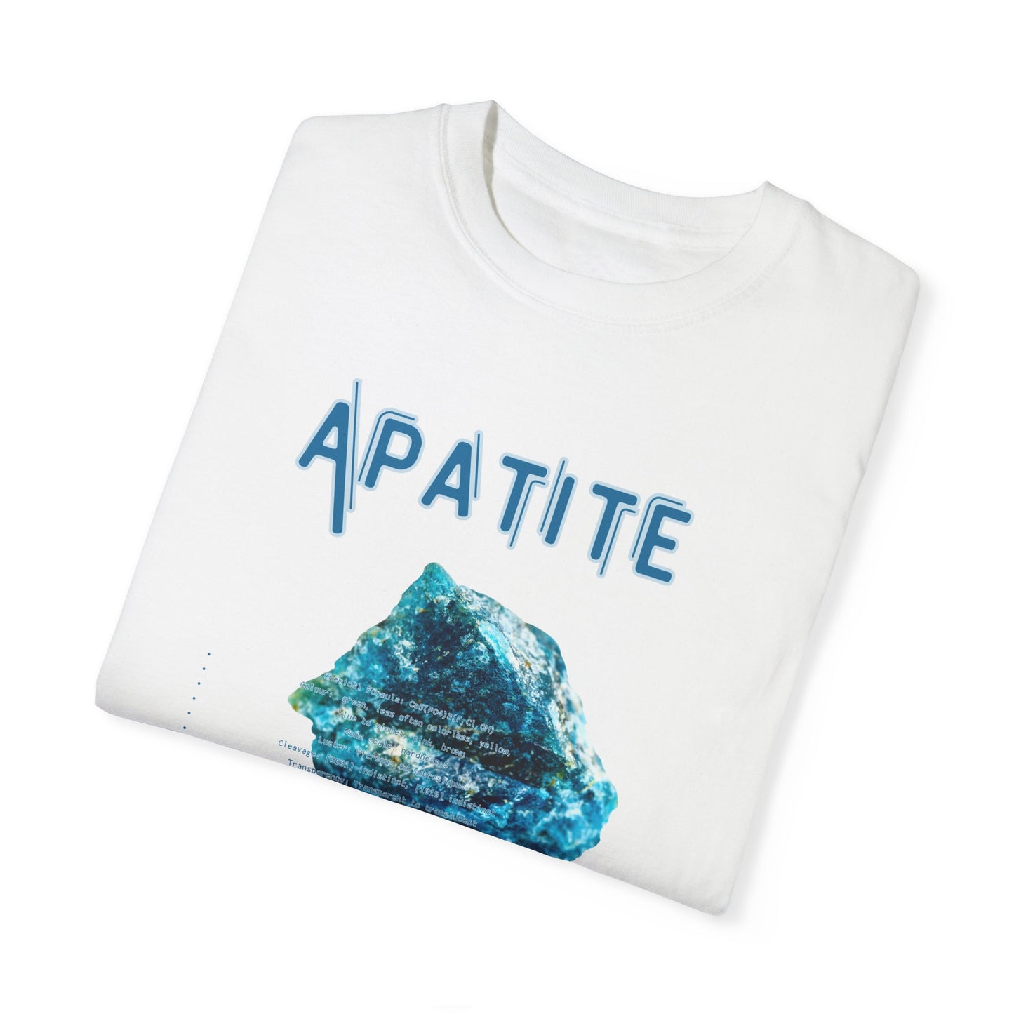 Apatite. Unisex Garment-Dyed T-shirt