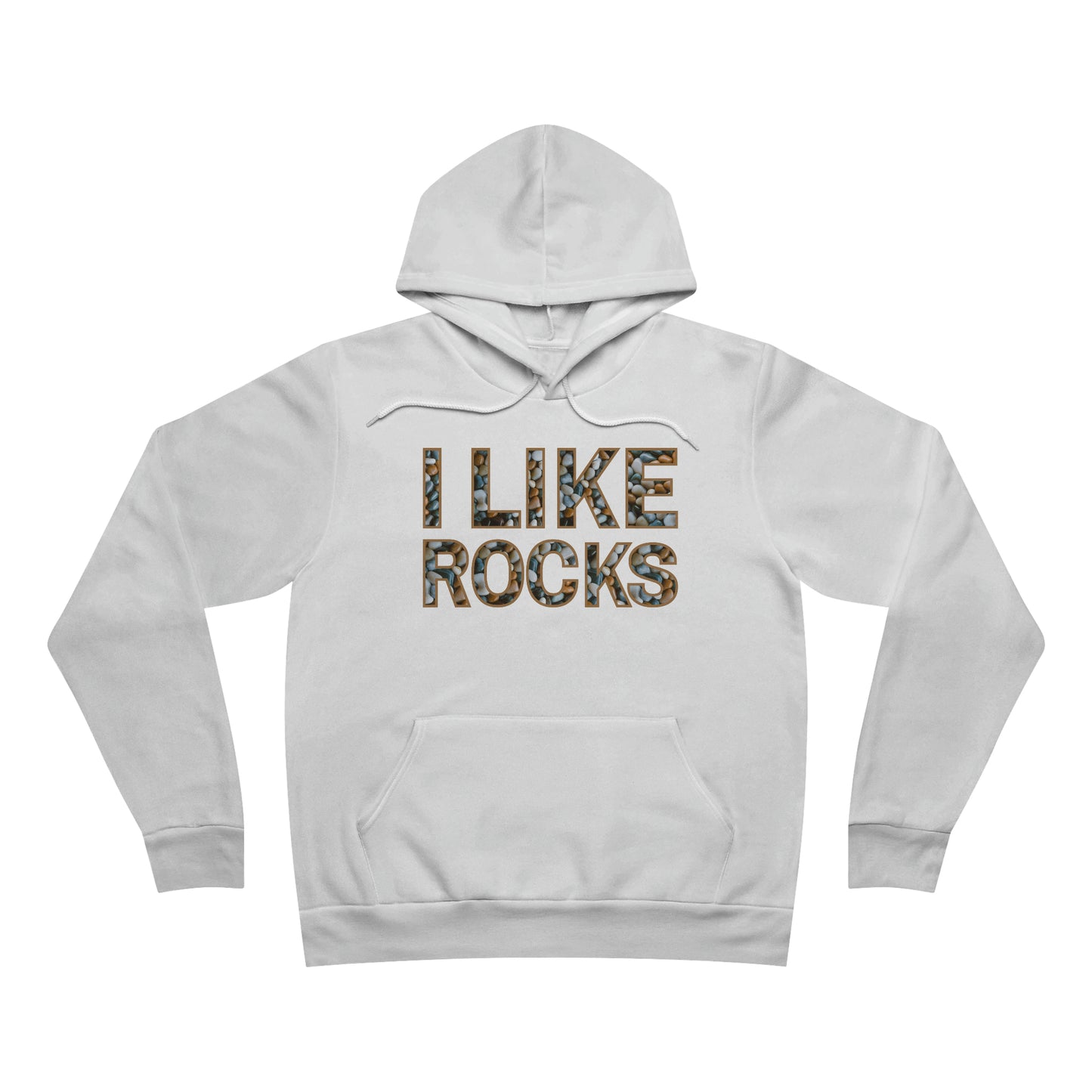 I like rocks. Unisex Sponge Fleece Pullover Hoodie