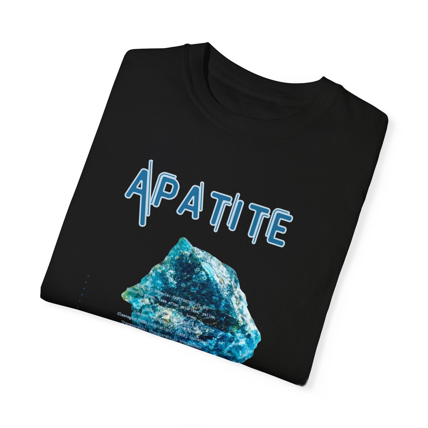 Apatite. Unisex Garment-Dyed T-shirt