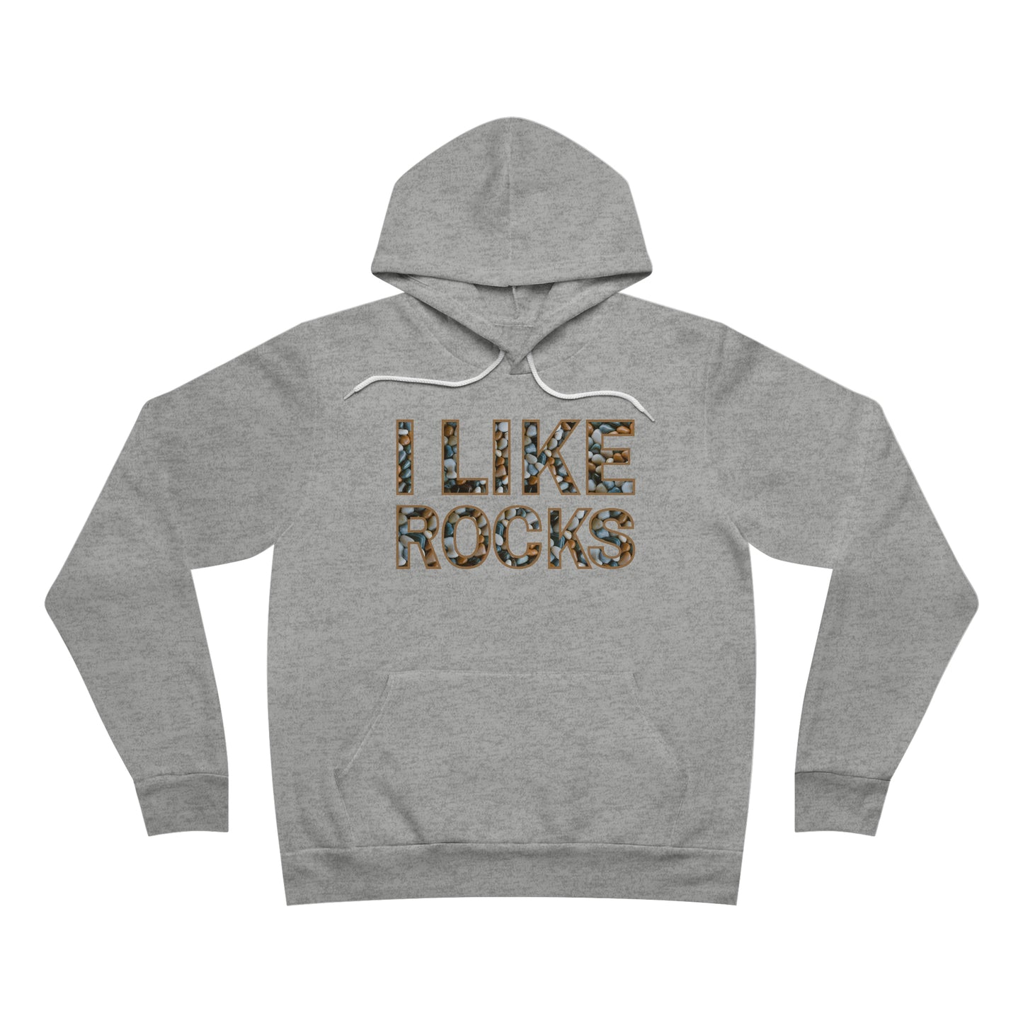 I like rocks. Unisex Sponge Fleece Pullover Hoodie